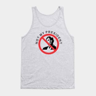 not my president Tank Top